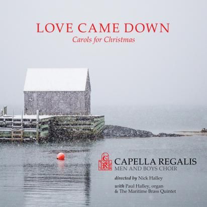 Cover image of CD Love Came Down: Carols for Christmas